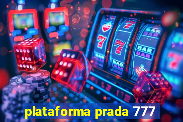 plataforma prada 777